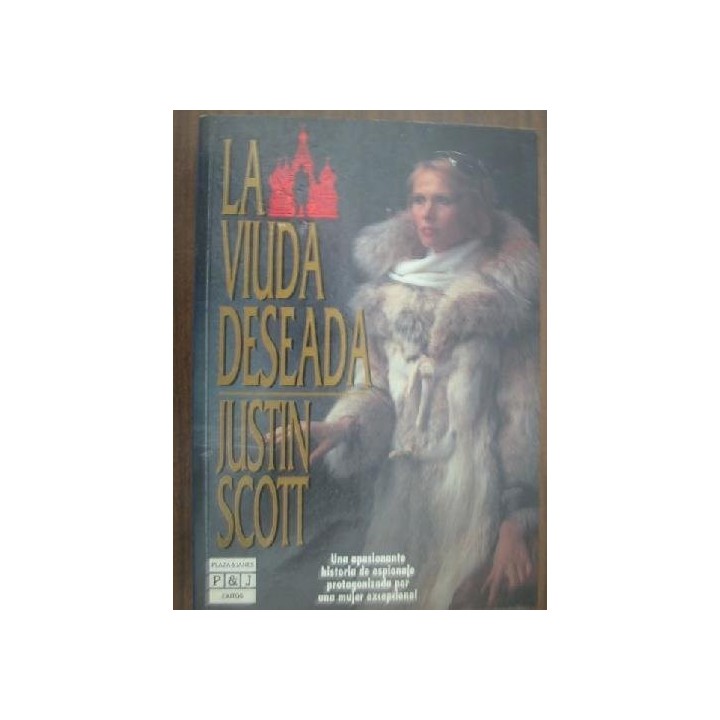 La Viuda Deseada - Justin Scott